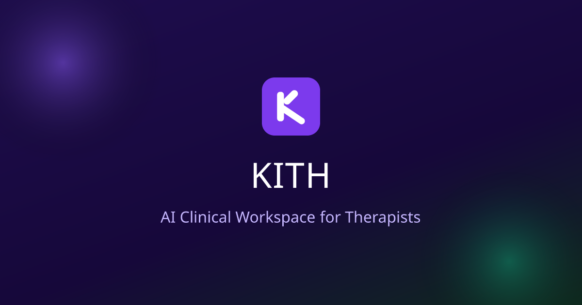 Show HN: Kith – AI clinical notes for therapists from ambient session audio